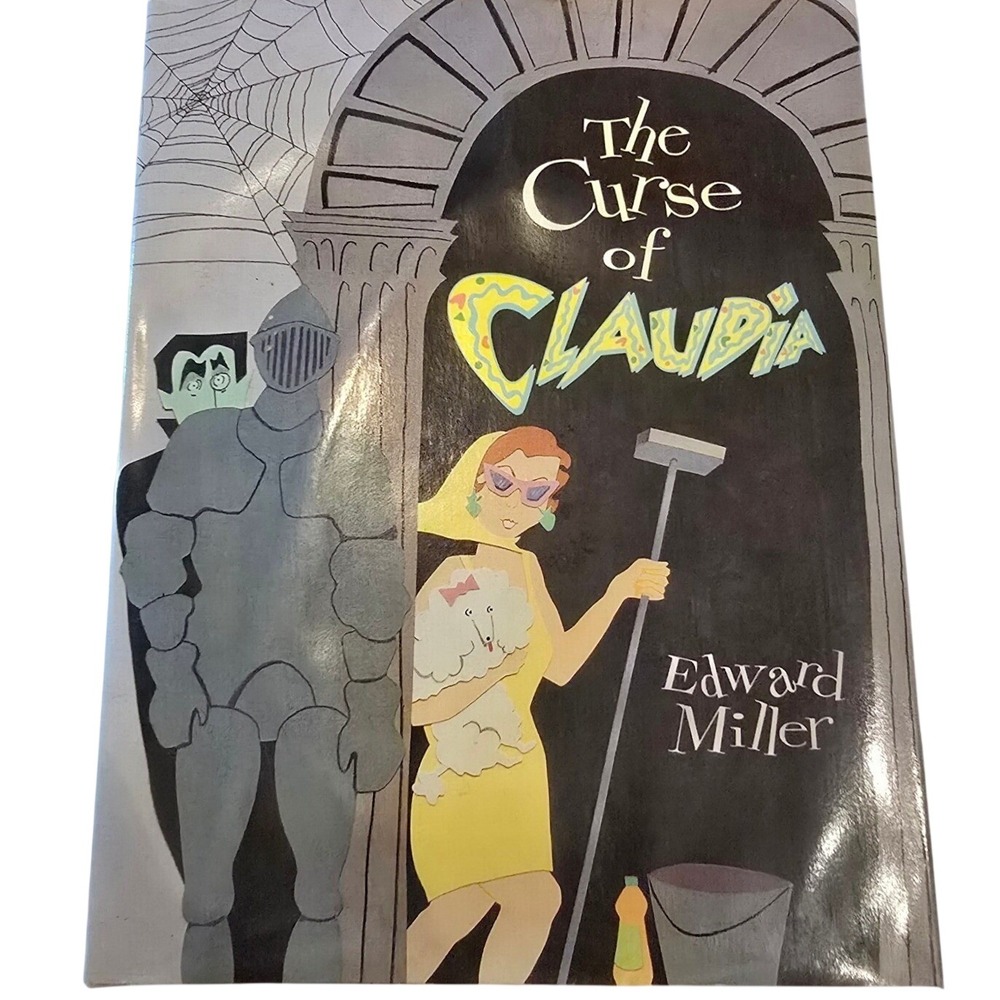 The Curse of CLAUDIA by‎ Edward Miller First Edition Hardcover